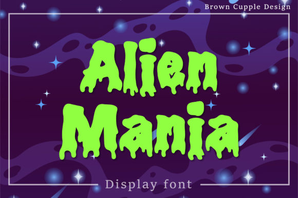 Alien Mania: A Display Font for Editorial Personality
