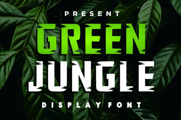 Green Jungle: The Bold Font You Need for Standout Campaigns