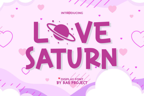 Love Saturn Font: A Friendly Display Typeface for Building Your Brand