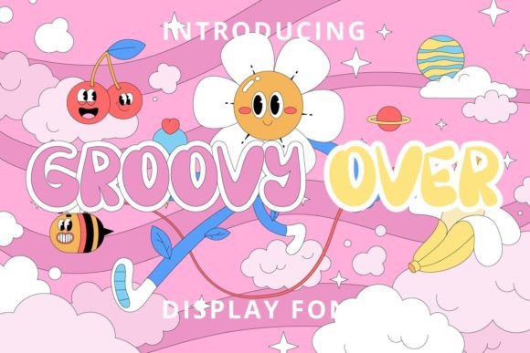 The Groovy Over Font: A Designer’s Secret for Crafty Success
