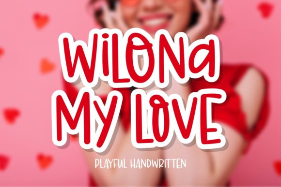 Wilona My Love Font: A Playful Upgrade for Your Brand Story