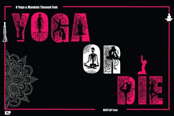 Yoga or Die: A Bold Display Font for Digital Branding
